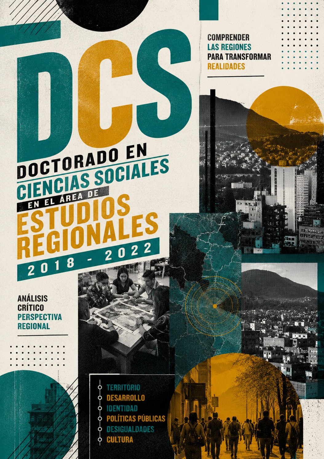 DCS – Doctorado en Ciencias Sociales en el Área de Estudios Regionales